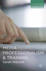 Media Professionalism and Training