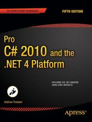 Pro C# 2010 and the . NET 4 Platform