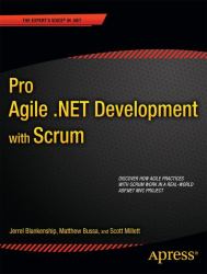 Pro Agile . NET Development with SCRUM