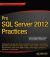 Pro SQL Server 2012 Practices