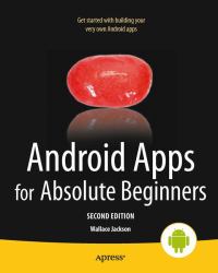 Android Apps for Absolute Beginners