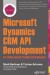 Microsoft Dynamics CRM API Development : For Online and On-Premise Environments