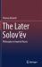 The Later Solov'ëv : Philosophy in Imperial Russia