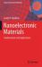 Nanoelectronic Materials : Fundamental and Applications