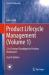 Product Lifecycle Management (Volume 1) : 21st Century Paradigm for Product Realisation