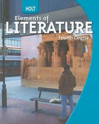 Holt Elements of Literature, Fourth Course