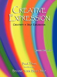 Creative Expression: Creativity and Self Exploration