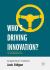 Who's Driving Innovation? : New Technologies and the Collaborative State