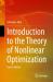 Introduction to the Theory of Nonlinear Optimization