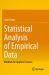 Statistical Analysis of Empirical Data : Methods for Applied Sciences