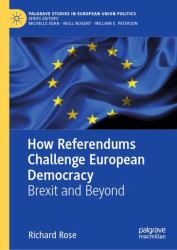 How Referendums Challenge European Democracy : Brexit and Beyond