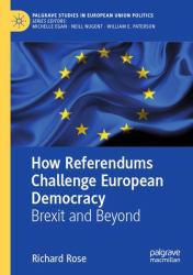 How Referendums Challenge European Democracy : Brexit and Beyond