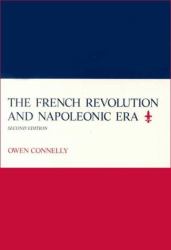 The French Revolution and Napoleonic Era