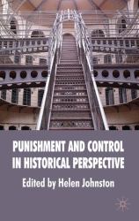 Punishment and Control in Historical Perspective