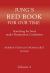 Jung's Red Book for Our Time : Searching for Soul under Postmodern Conditions Volume 4