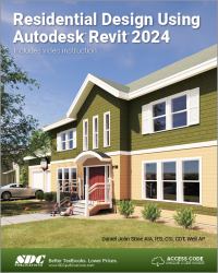 Residential Design Using Autodesk Revit 2024