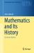 Mathematics and Its History : A Concise Edition