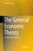 The General Economic Theory : An Integrative Approach