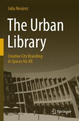 The Urban Library : Creative City Branding in Spaces for All