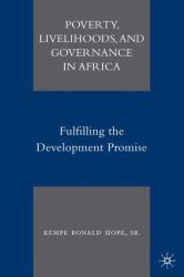 Poverty, Livelihoods, and Governance in Africa : Fulfilling the Development Promise