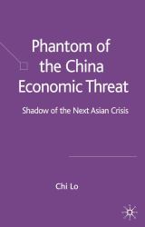 Phantom of the China Economic Threat