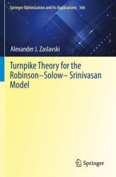 Turnpike Theory for the Robinson-Solow-Srinivasan Model