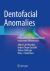 Dentofacial Anomalies : Implications for Voice and Wind Instrument Performance