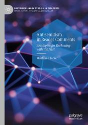 Antisemitism in Reader Comments : Analogies for Reckoning with the Past