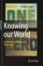 Knowing Our World: an Artificial Intelligence Perspective