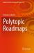 Polytopic Roadmaps