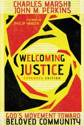 Welcoming Justice : God's Movement Toward Beloved Community