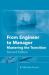 From Engineer to Manager : Mastering the Transition, Second Edition