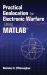 Practical Geolocation for Electronic Warfare Using MATLAB®