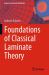 Foundations of Classical Laminate Theory