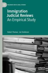 Immigration Judicial Reviews : An Empirical Study