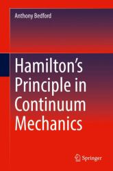 Hamilton's Principle in Continuum Mechanics