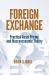 Foreign Exchange : Practical Asset Pricing and Macroeconomic Theory