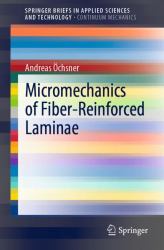 Micromechanics of Fiber-Reinforced Laminae