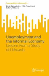 Unemployment and the Informal Economy : Lessons from a Study of Lithuania