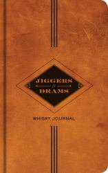 Jiggers and Drams : Whisky Journal