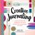 Creative Journaling : A Guide to over 100 Techniques and Ideas for Amazing Dot Grid, Junk, Mixed-Media, and Travel Pages