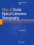 Atlas of Ocular Optical Coherence Tomography