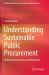 Understanding Sustainable Public Procurement : Reflections from India and the World