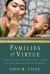 Families of Virtue : Confucian and Western Views on Childhood Development