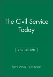 The Civil Service Today