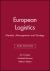 European Logistics : Markets, Management and Strategy