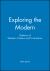 Exploring the Modern : Patterns of Western Culture and Civilization