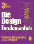 Die Design Fundamentals