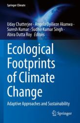 Ecological Footprints of Climate Change : Adaptive Approaches and Sustainability