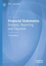 Financial Statements : Analysis, Reporting and Valuation